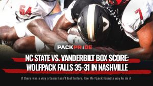 NC State Falls to Vanderbilt 35-31 in Stunning Finish – PackInsider